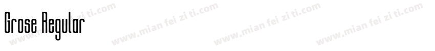Grose Regular字体转换